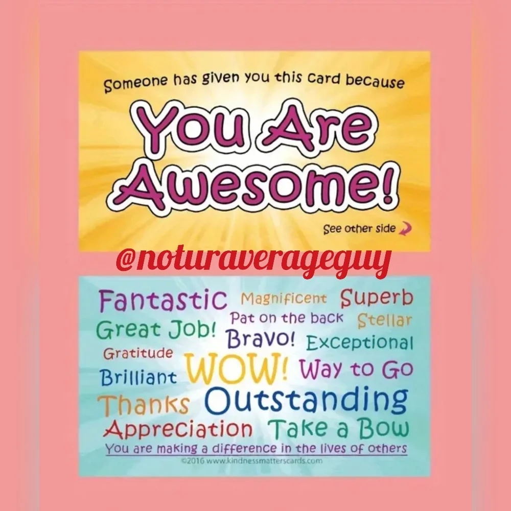 WORDS OF AFFIRMATION... ENCOURAGEMENT... STRENGTH ... For AnyOne Needing A Boost